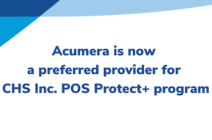 Acumera is now a preferred provider for CHS Inc. POS Protect+ program